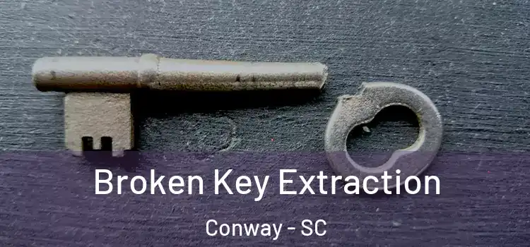  Broken Key Extraction Conway - SC
