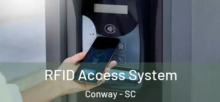  RFID Access System Conway - SC